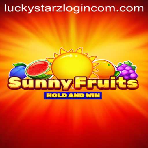 Exploring SunnyFruits: A Vibrant Adventure with LuckyStarz Login